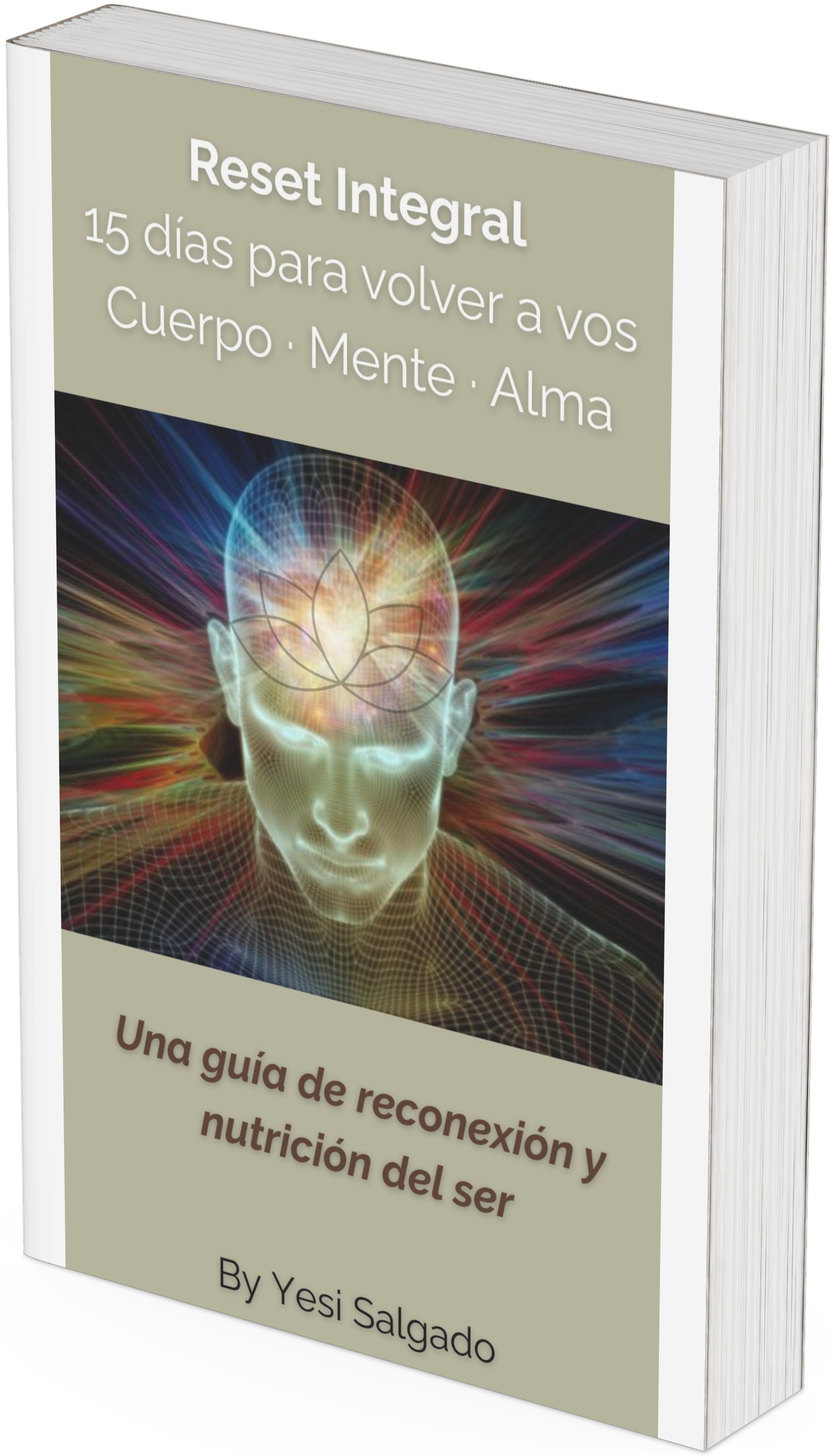 Reset Integral · 15 días para reconectar con tu cuerpo, tu mente y tu alma
